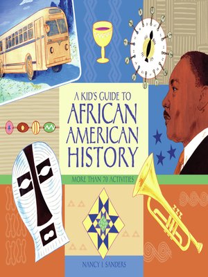 cover image of A Kid's Guide to African American History